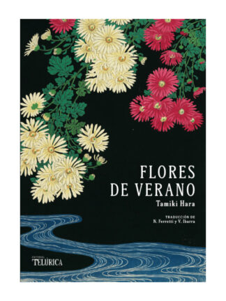 Flores de verano. TAMIKI HARA