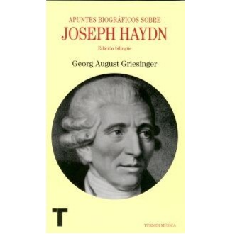 Apuntes biográficos sobre Joseph Haydn. GEORG GRIESINGER