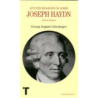 Apuntes biográficos sobre Joseph Haydn. GEORG GRIESINGER