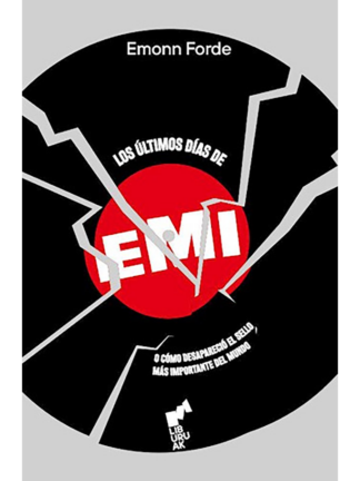 Los últimos días de EMI. EMONN FORDE