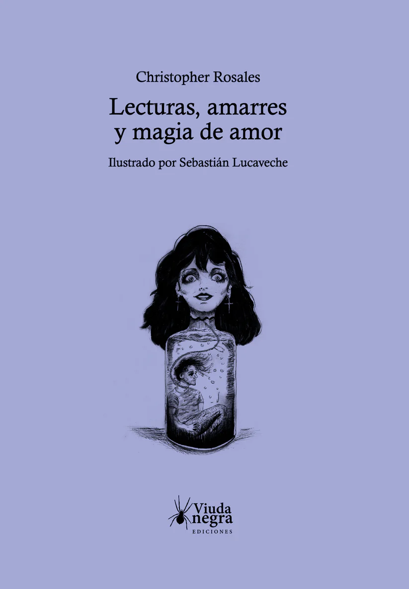 "Lecturas, amarres y magia de amor". CHRISTOPHER ROSALES