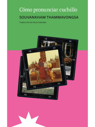 Cómo pronunciar cuchillo. SOUVANKHAM THAMMAVONGSA