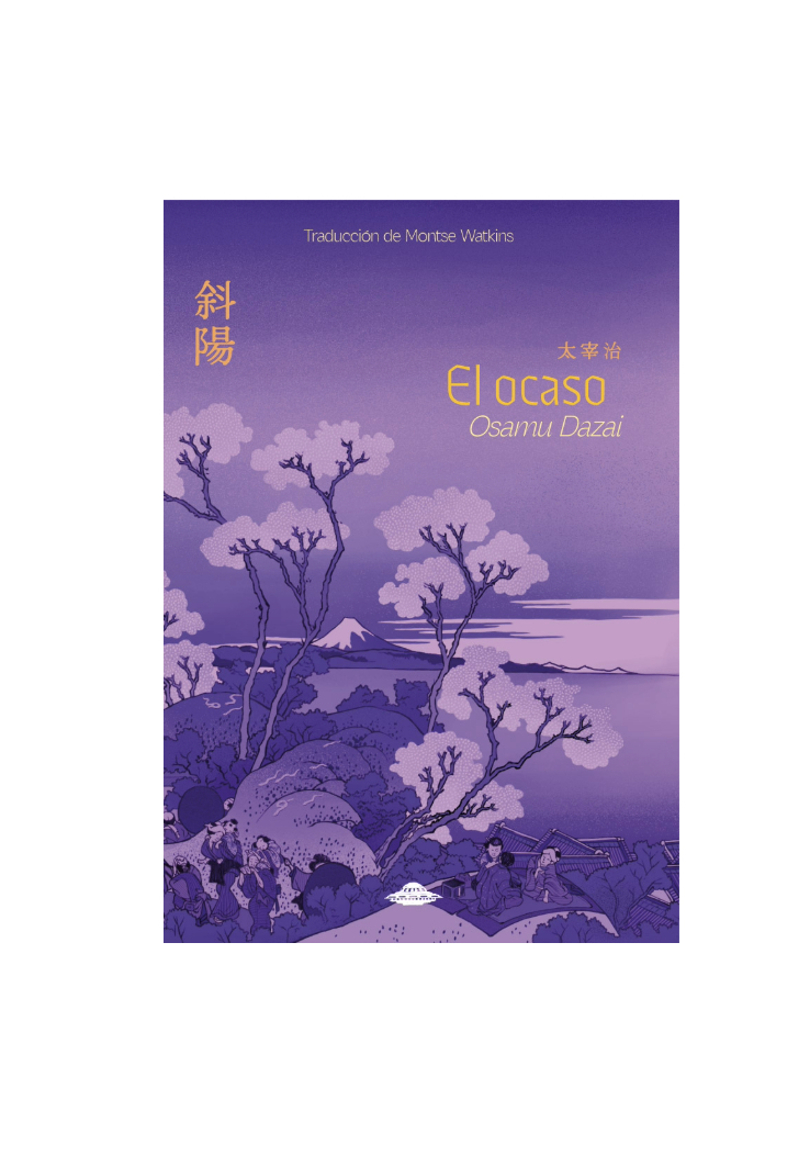 El ocaso. OSAMU DAZAI