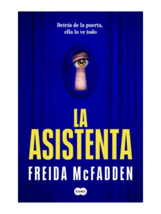La asistenta. FREIDA MCFADDEN