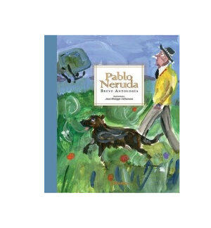 Breve anotología de PABLO NERUDA.