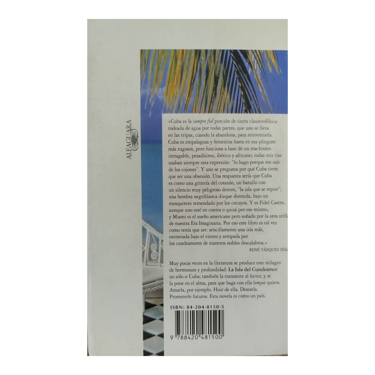 La isla Cundeamor. RENÉ VÁSQUEZ DÍAZ - Imagen 2