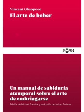 El arte de beber. VINCENT OBSOPOEO