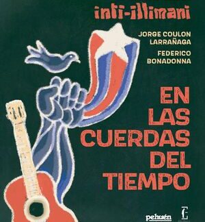 En las cuerdas del tiempo.JORGE COULON; FEDERICO BONADONNA