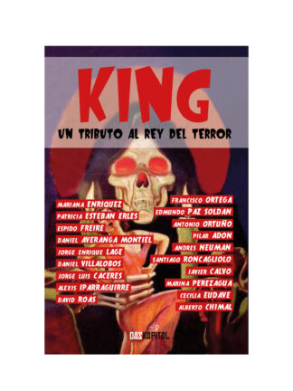 King, un tributo al rey del terror. MARIANA ENRIQUEZ Y OTROS