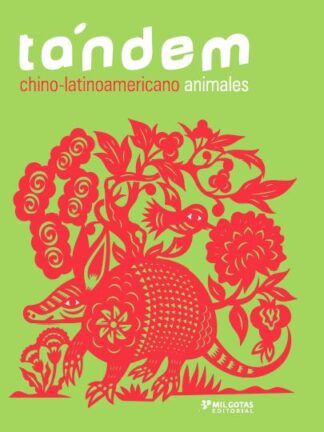 Tándem chino-latinoamericano animales