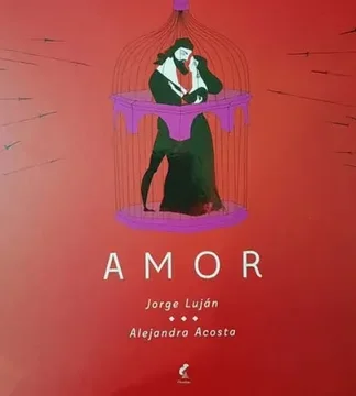 Amor. JORGE LUJÁN; ALEJANDRA ACOSTA