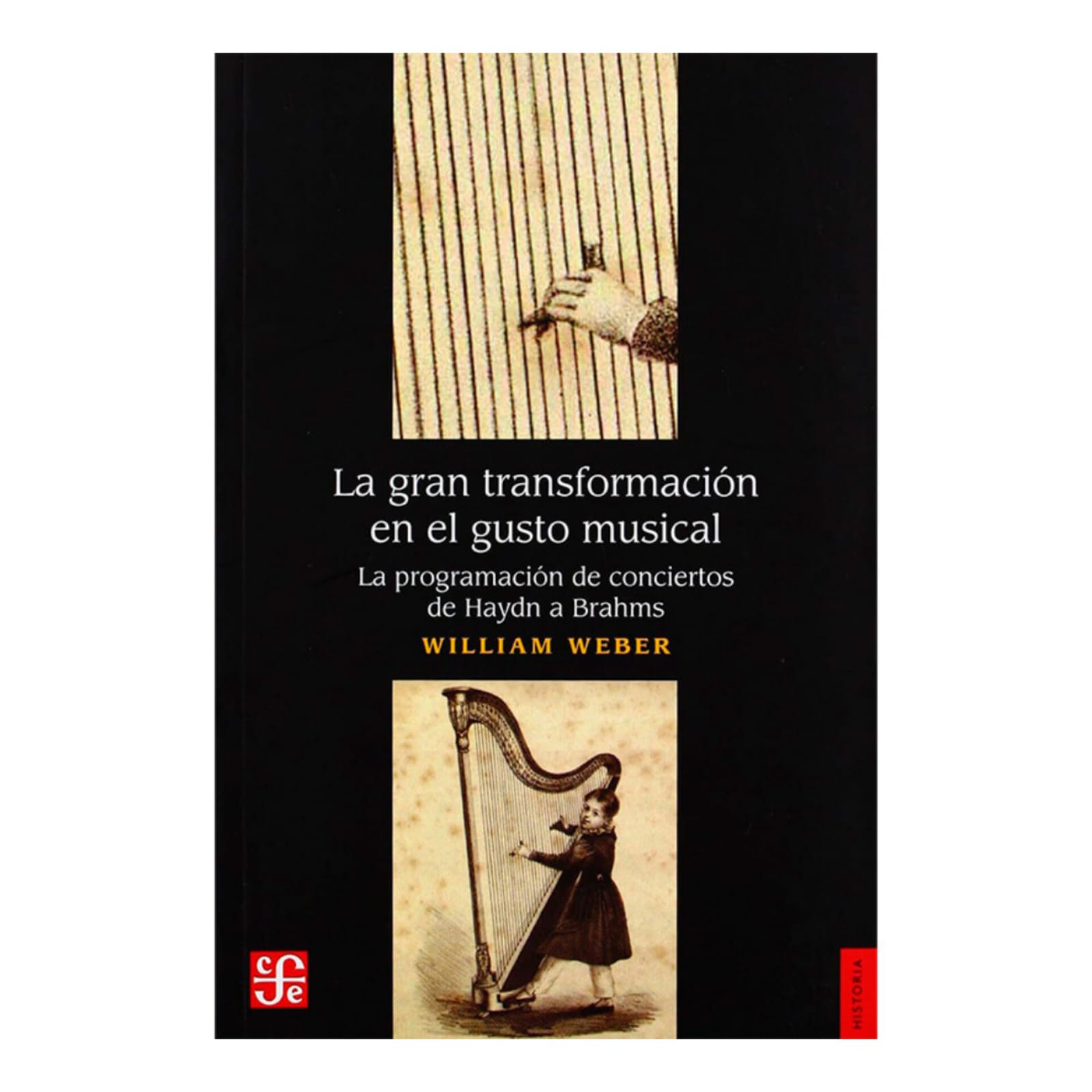 La gran transformación en el gusto musical. WILLIAM WEBER