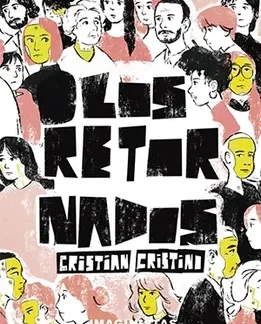 "Los retornados". CRISTIAN CRISTINO