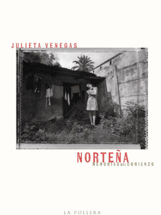 Norteña. JULIETA VENEGAS